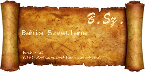 Bahis Szvetlana névjegykártya
